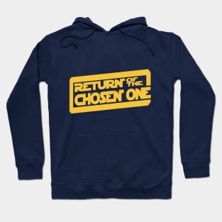 Return of the Chosen One Hoodie